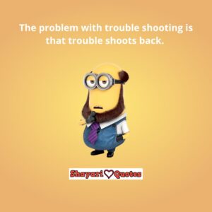 minions funny work quotes