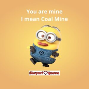 minions saturday quotes